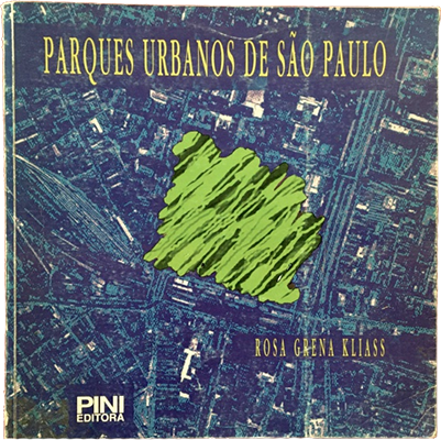 Capa do livro Parques Urbanos da Cidade de São Paulo.